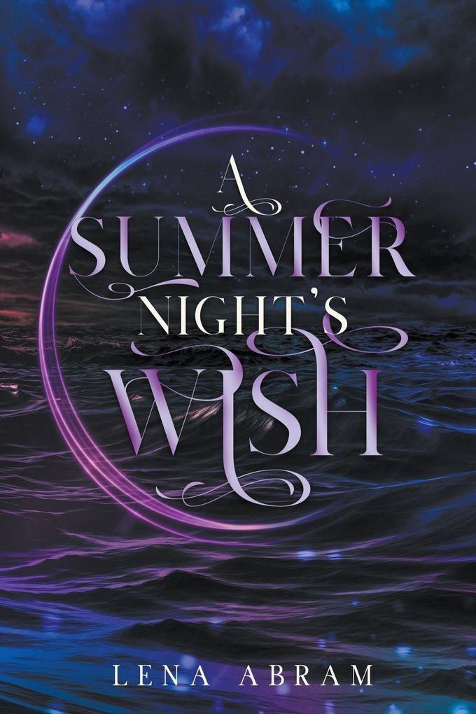 A Summer Night's Wish