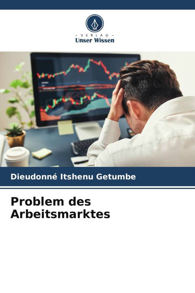 Problem des Arbeitsmarktes