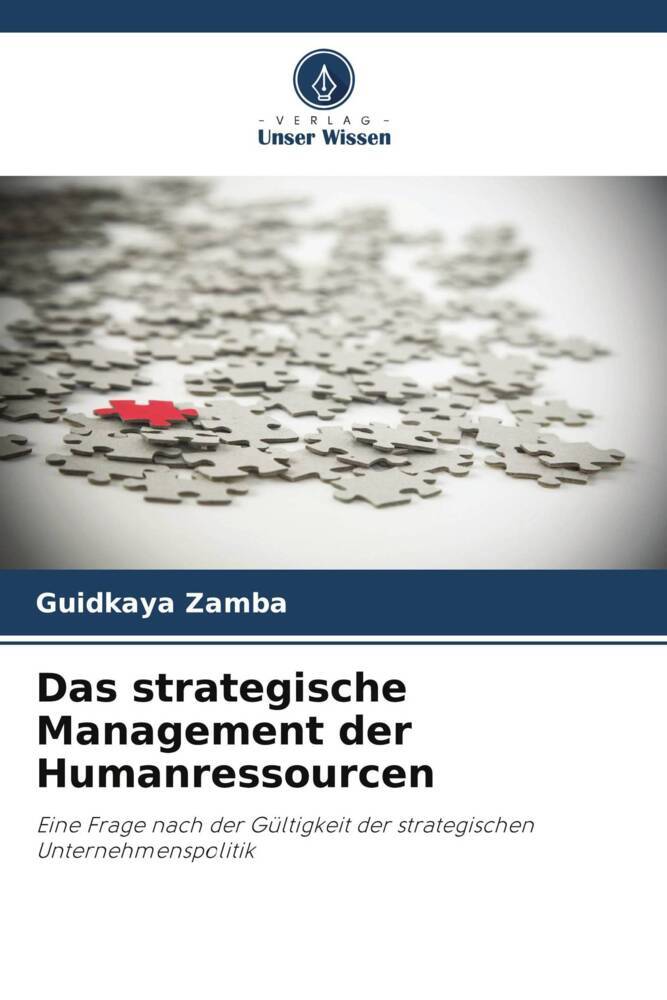 Das strategische Management der Humanressourcen