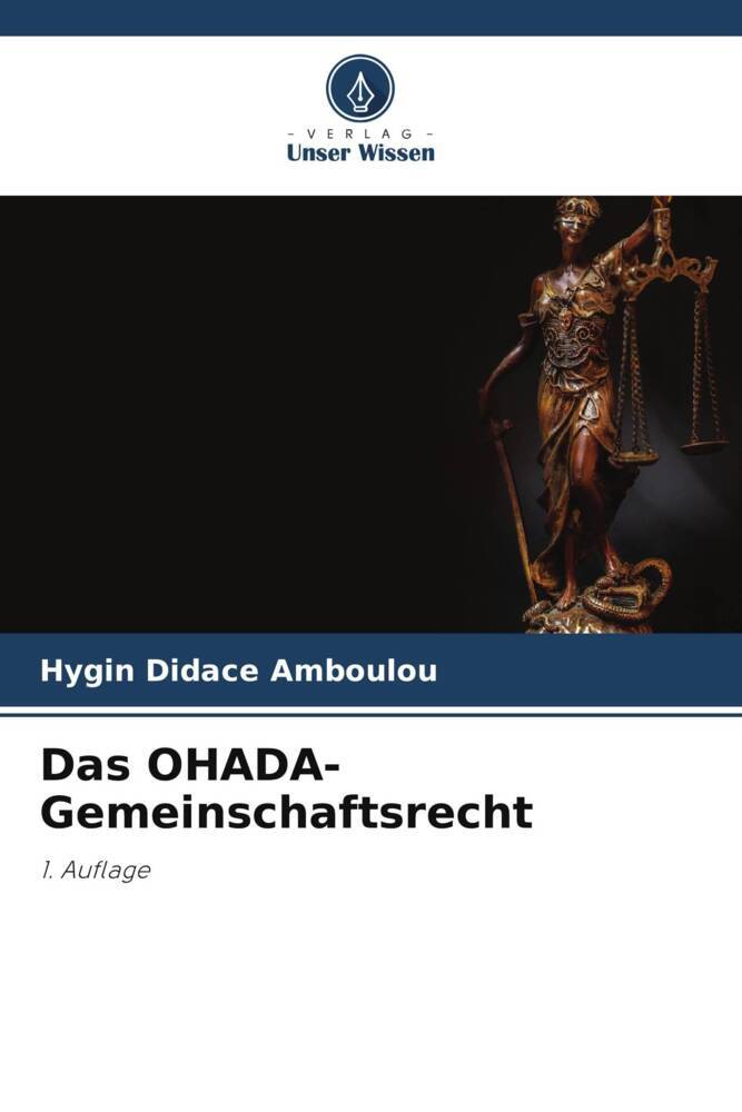 Das OHADA-Gemeinschaftsrecht