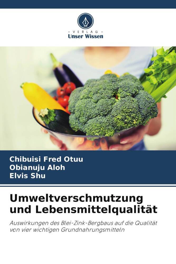 Umweltverschmutzung und Lebensmittelqualität