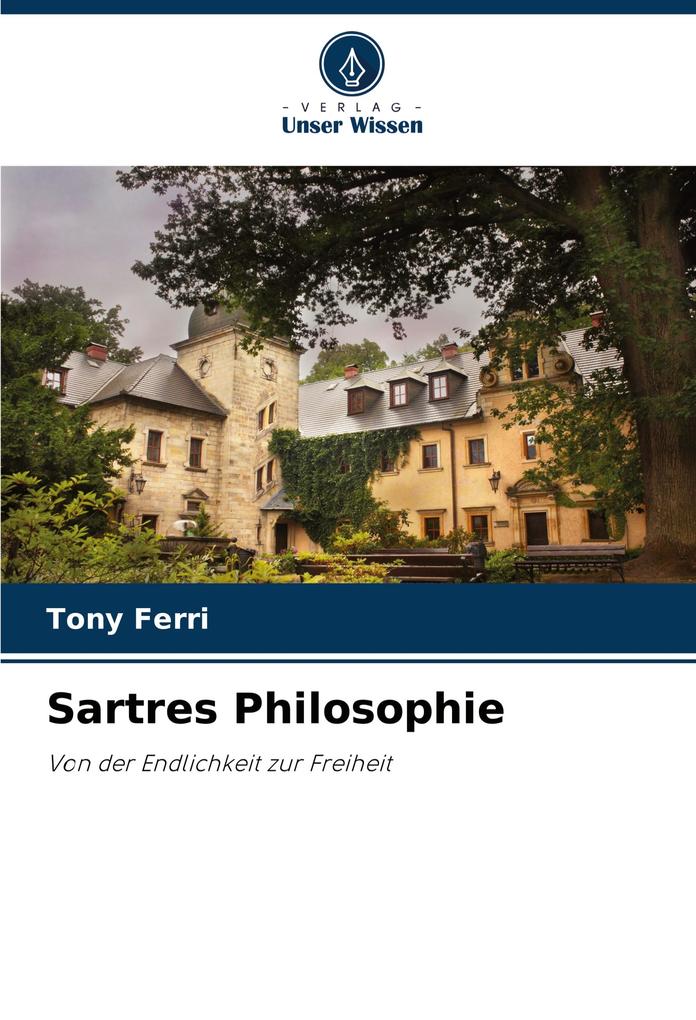 Sartres Philosophie