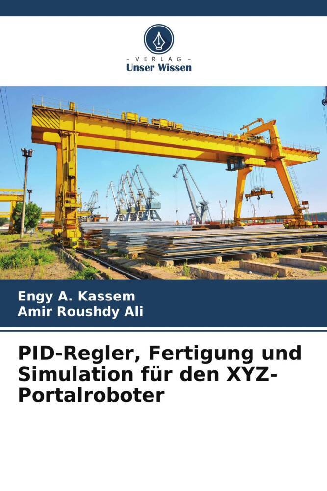PID-Regler Fertigung und Simulation für den XYZ-Portalroboter