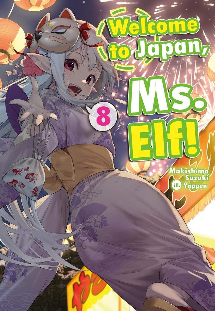 Welcome to Japan Ms. Elf! Volume 8