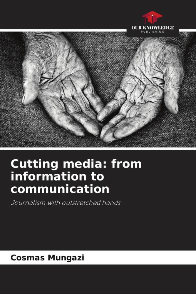 Cutting media: from information to communication