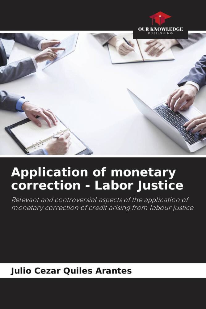 Application of monetary correction - Labor Justice