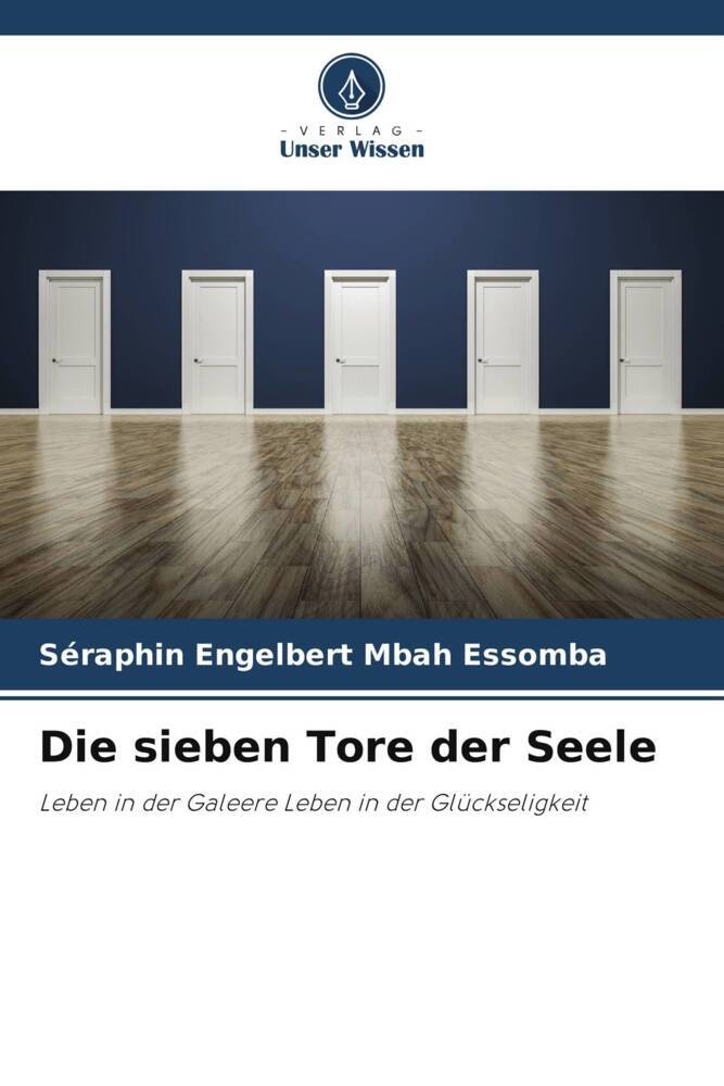 Die sieben Tore der Seele