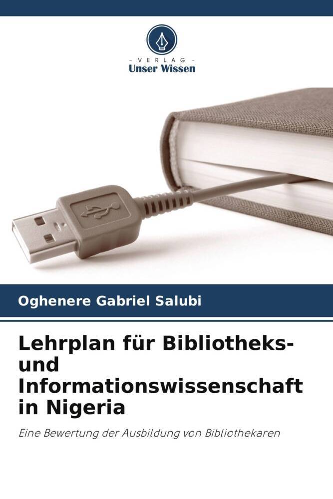 Lehrplan für Bibliotheks- und Informationswissenschaft in Nigeria