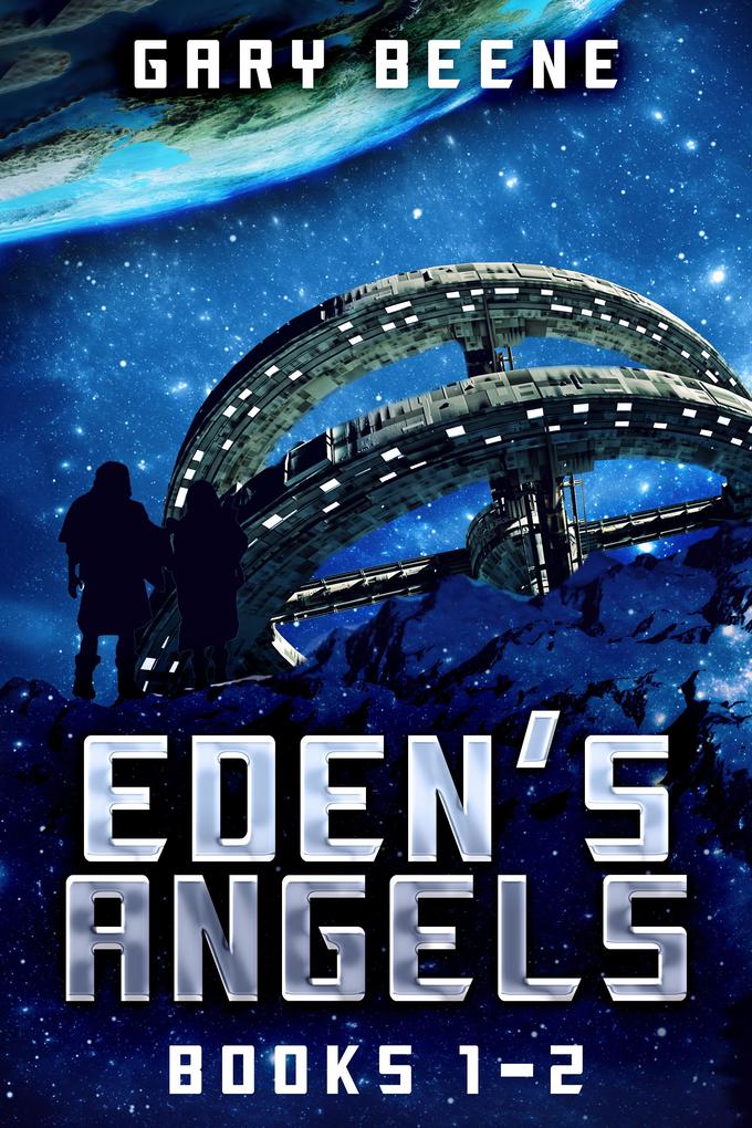 Eden‘s Angels - Books 1-2