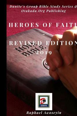 Heroes of Faith Revised Edition 2019