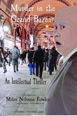 Murder in the Grand Bazaar