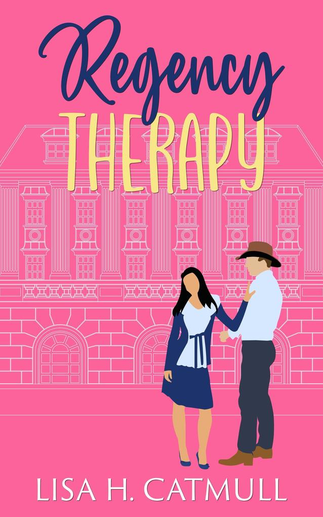 Regency Therapy (Jane Austen Vacation Club #2)