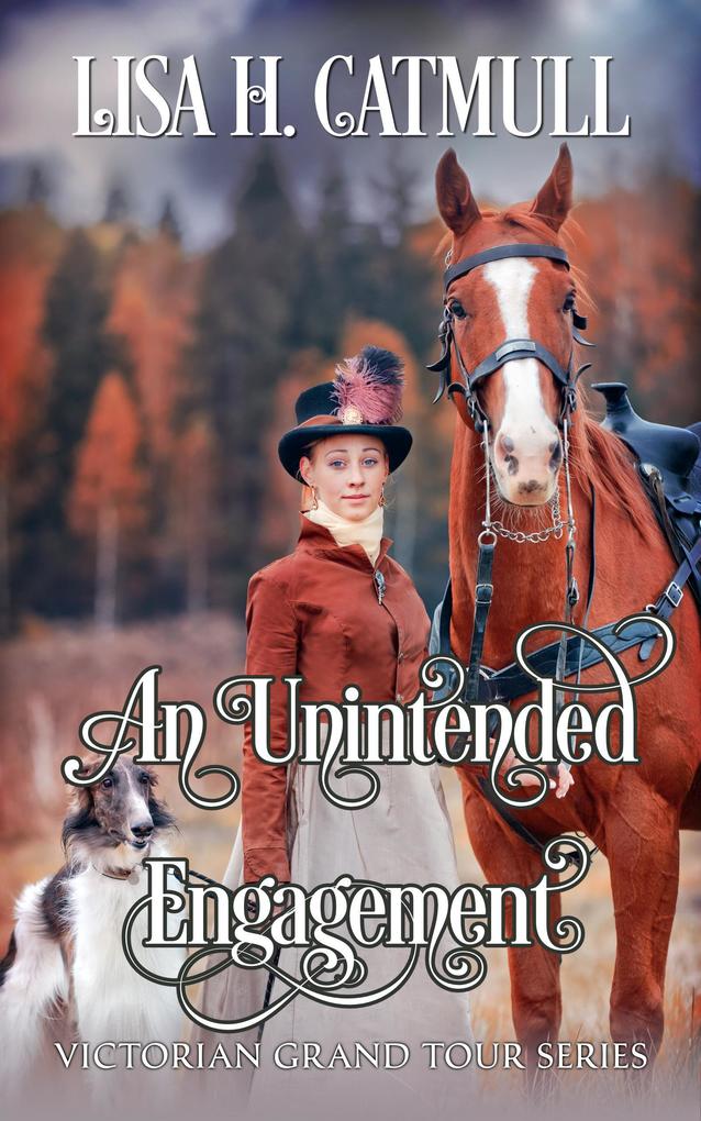 An Unintended Engagement (Victorian Grand Tour #6)