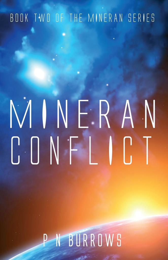 Mineran Conflict (Mineran Series #2)