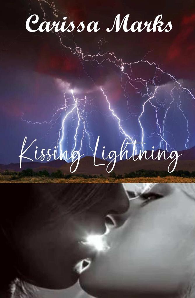 Kissing Lightning (Borderlands-Whitehall)