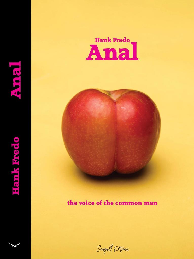 Anal: The Voice of the Common Man