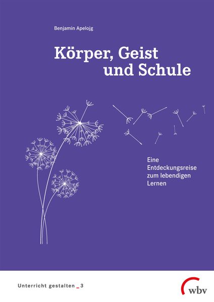 Körper Geist und Schule