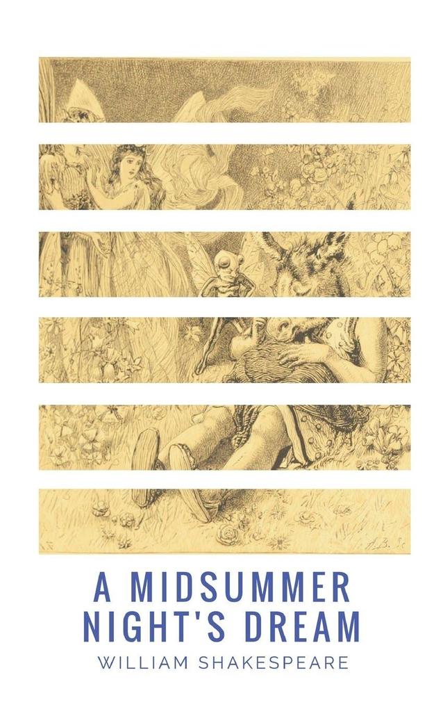 A Midsummer Night's Dream
