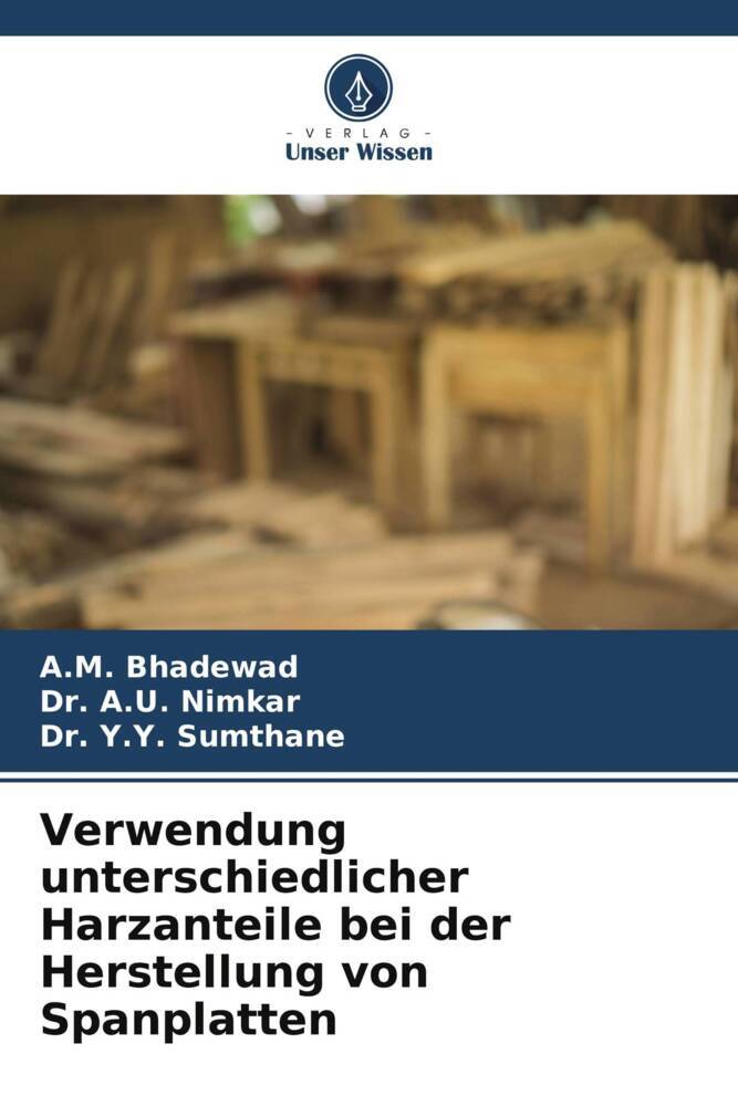 Verwendung unterschiedlicher Harzanteile bei der Herstellung von Spanplatten