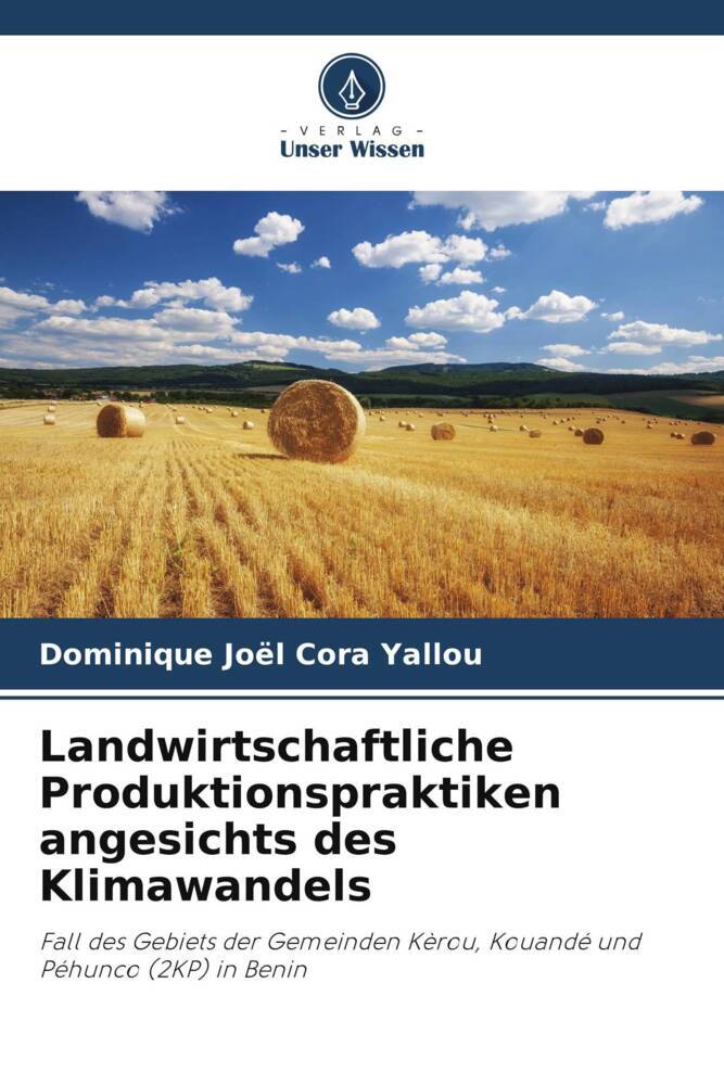 Landwirtschaftliche Produktionspraktiken angesichts des Klimawandels
