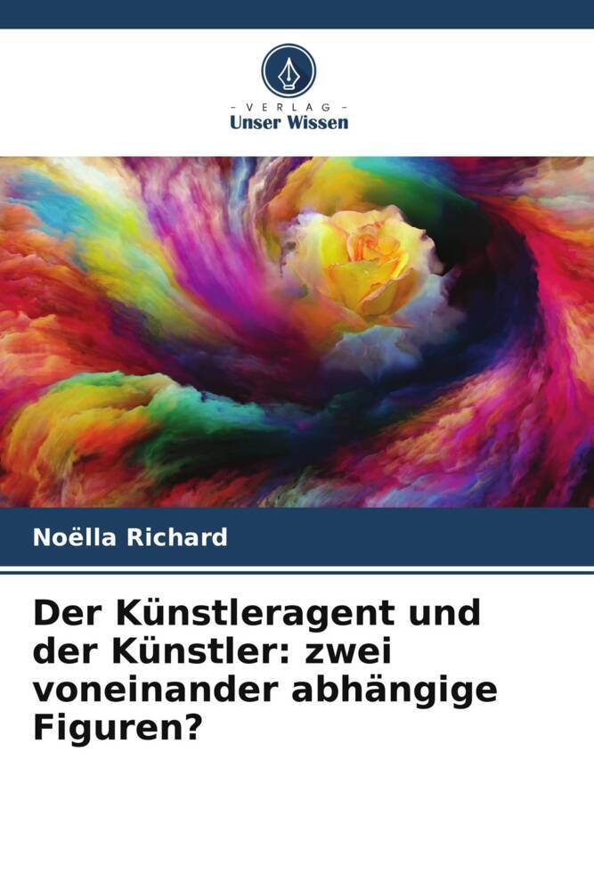 Der Künstleragent und der Künstler: zwei voneinander abhängige Figuren?