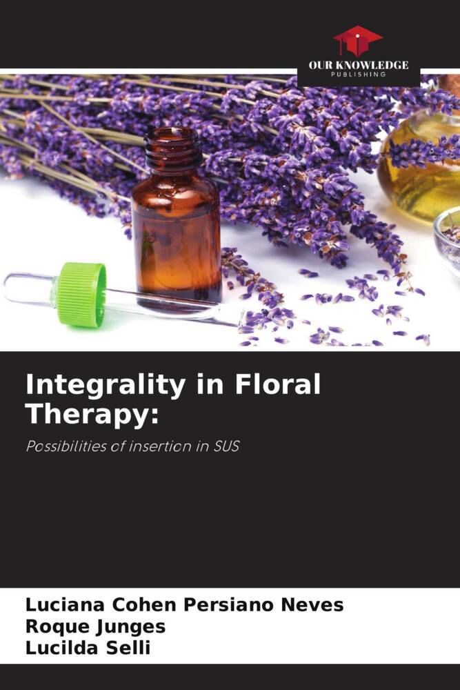 Integrality in Floral Therapy:
