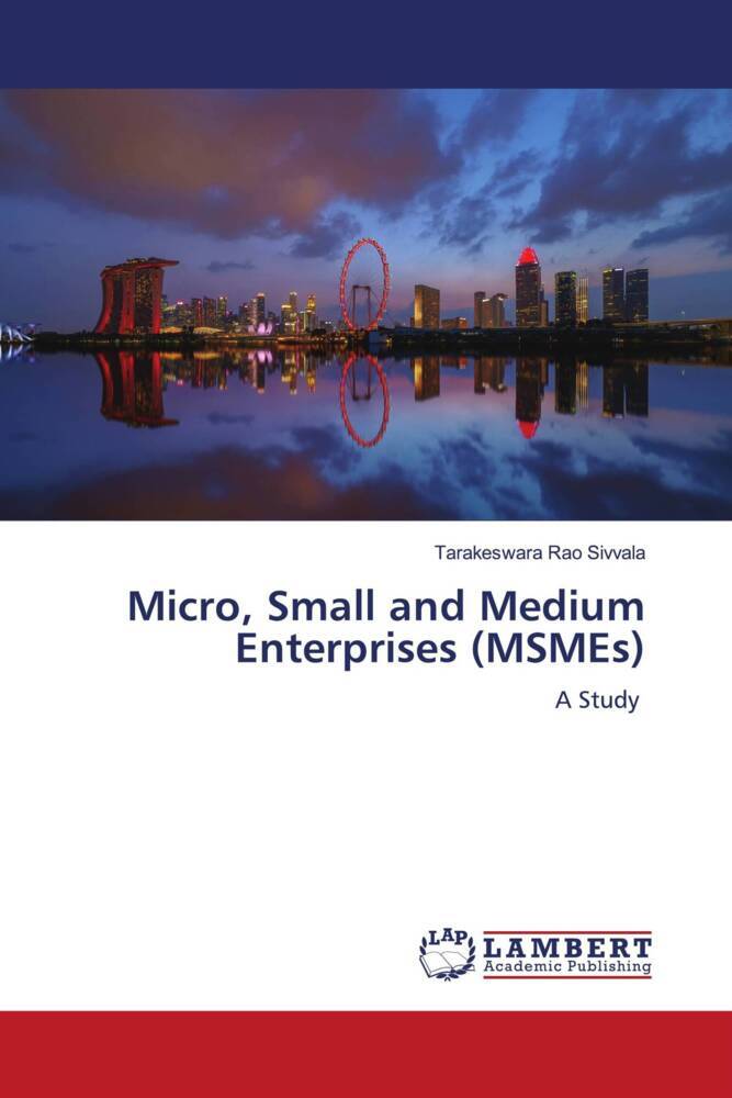 Micro Small and Medium Enterprises (MSMEs)