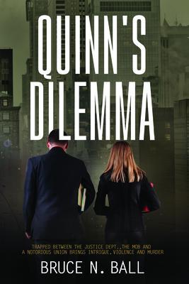 Quinn's Dilemma