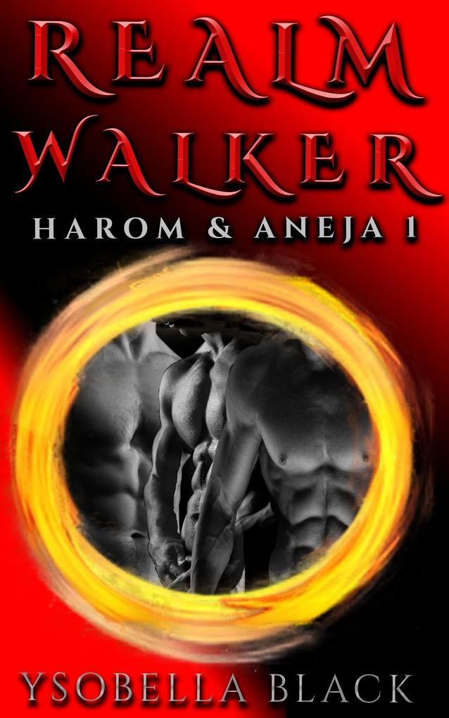 Realm Walker (Harom & Aneja #1)