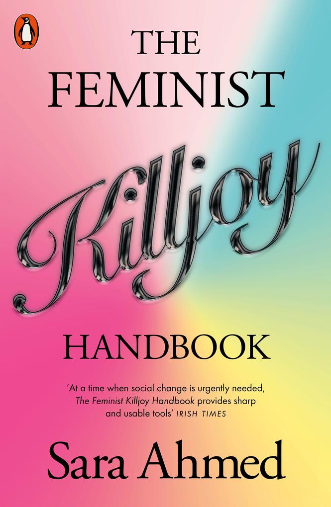 Penguin Books Ltd (Uk) The Feminist Killjoy Handbook
