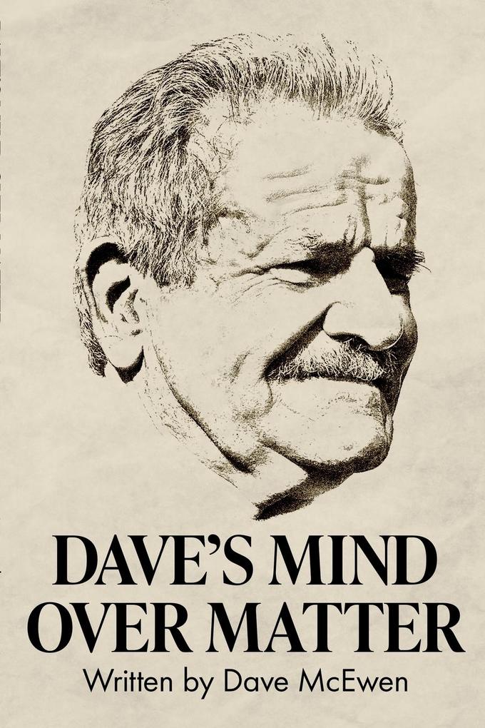 Dave‘s Mind Over Matter