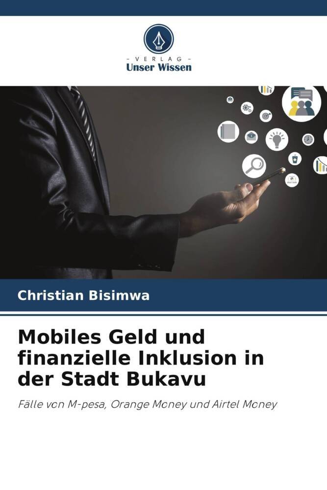 Mobiles Geld und finanzielle Inklusion in der Stadt Bukavu