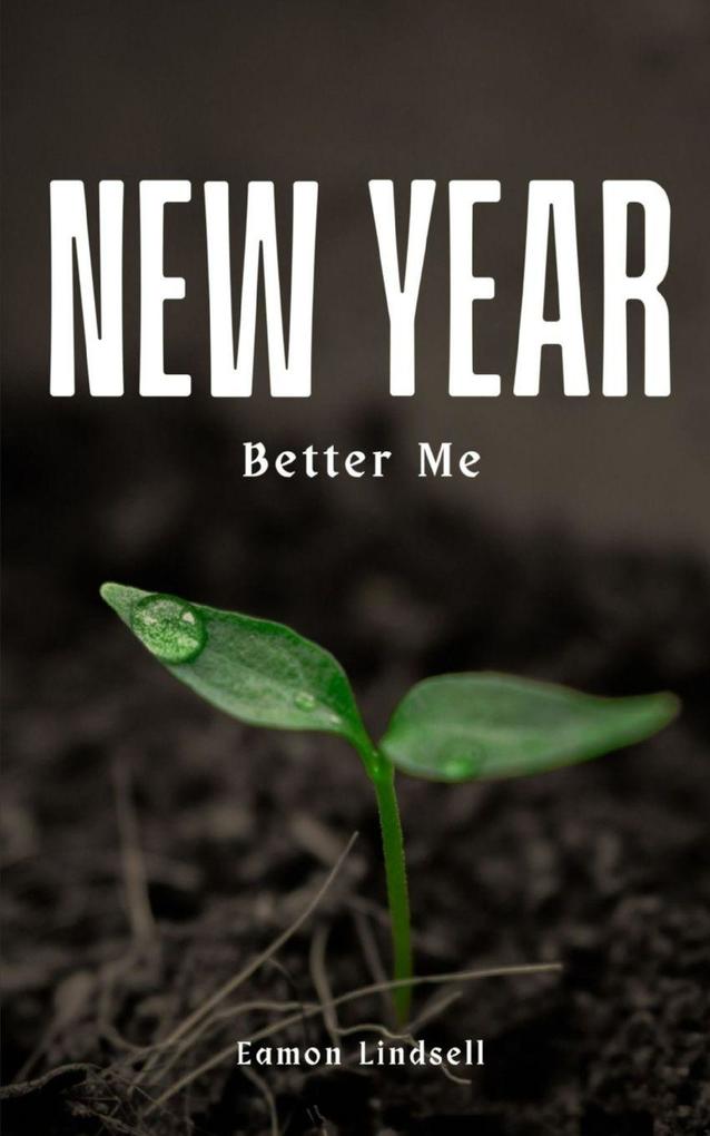 New Year Better Me