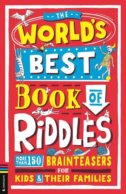 The World‘s Best Book of Riddles