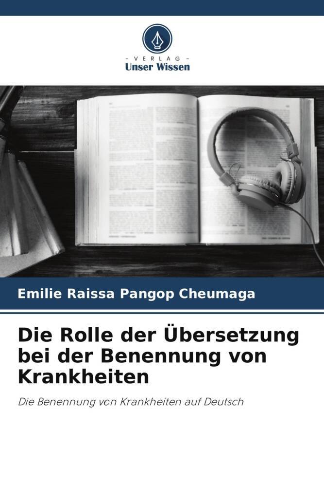 Die Rolle der Übersetzung bei der Benennung von Krankheiten