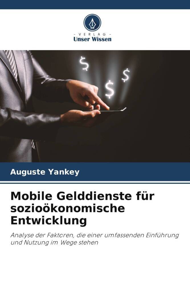 Mobile Gelddienste für sozioökonomische Entwicklung