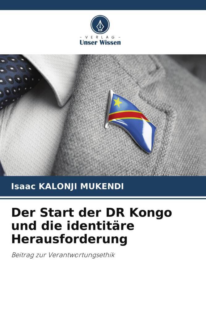 Der Start der DR Kongo und die identitäre Herausforderung