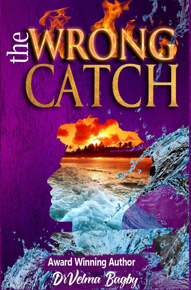 The WRONG CATCH (The CATCH Series #2)