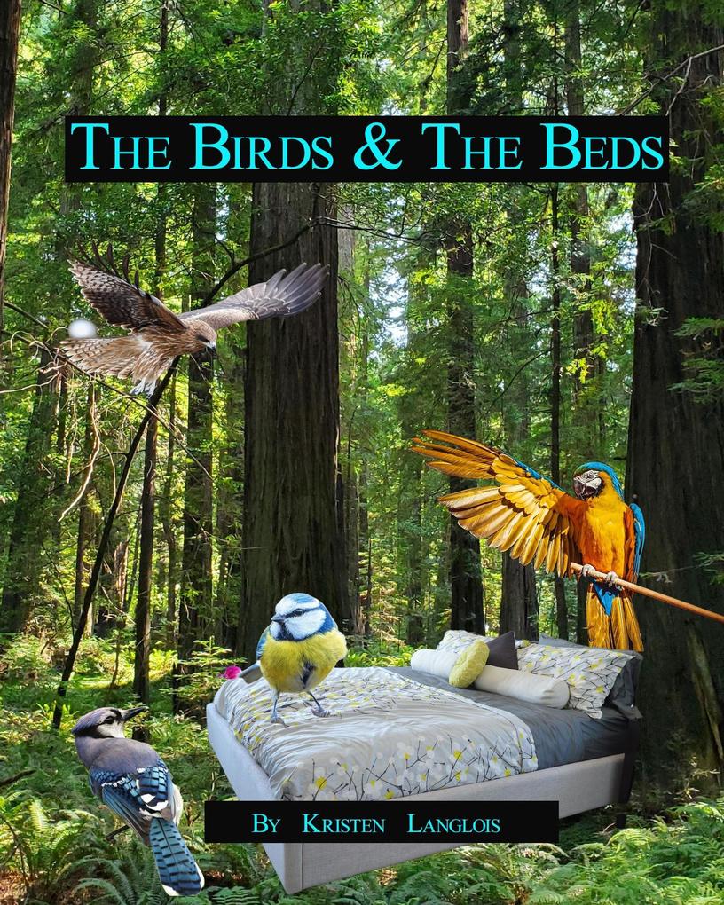 The Birds & The Beds