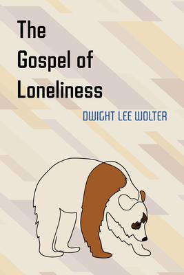 The Gospel of Loneliness