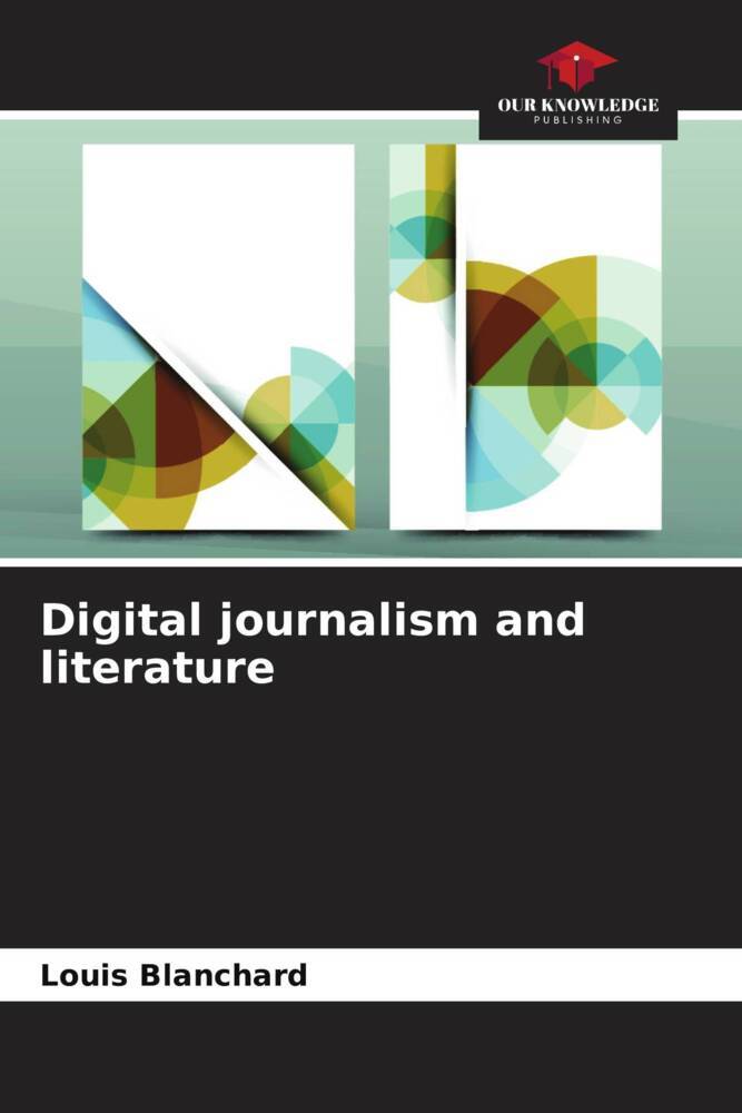 Digital journalism and literature