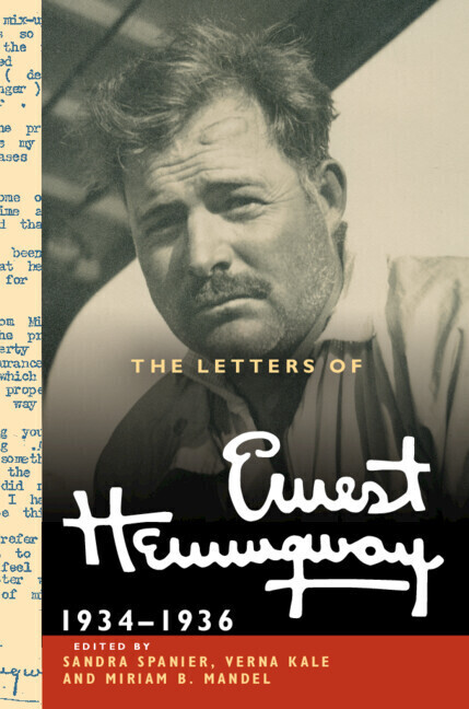 The Letters of Ernest Hemingway: Volume 6 1934-1936