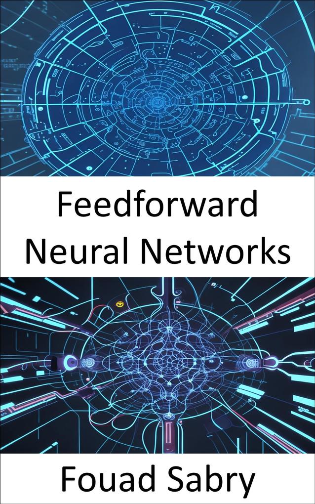 Feedforward Neural Networks