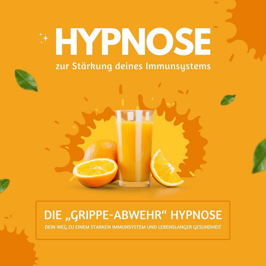 Hypnose zur Stärkung Deines Immunsystems - die Grippe-Abwehr Hypnose