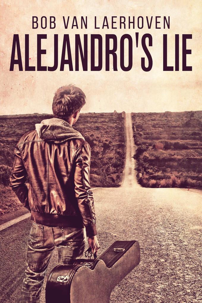 Alejandro‘s Lie