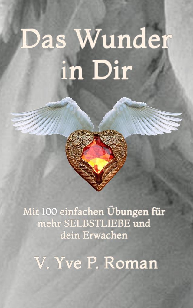 Das Wunder in Dir