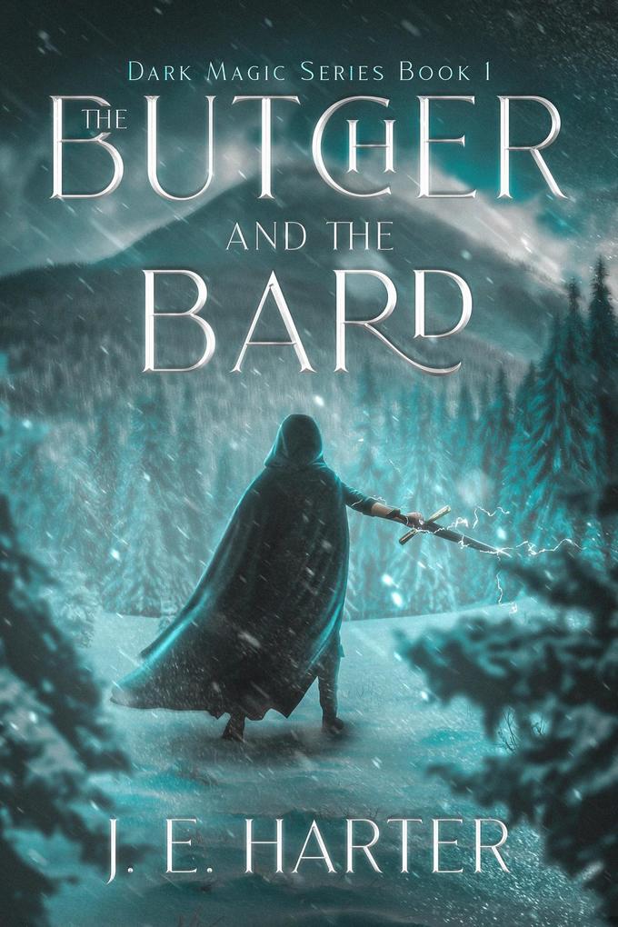 The Butcher and the Bard (Dark Magic Series #1)