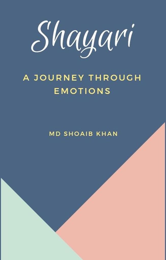 Shayari: A Journet Through Emotions