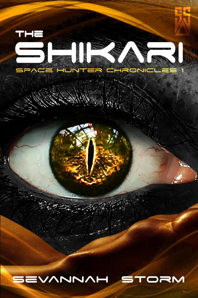 The Shikari (Space Hunter Chronicles #1)