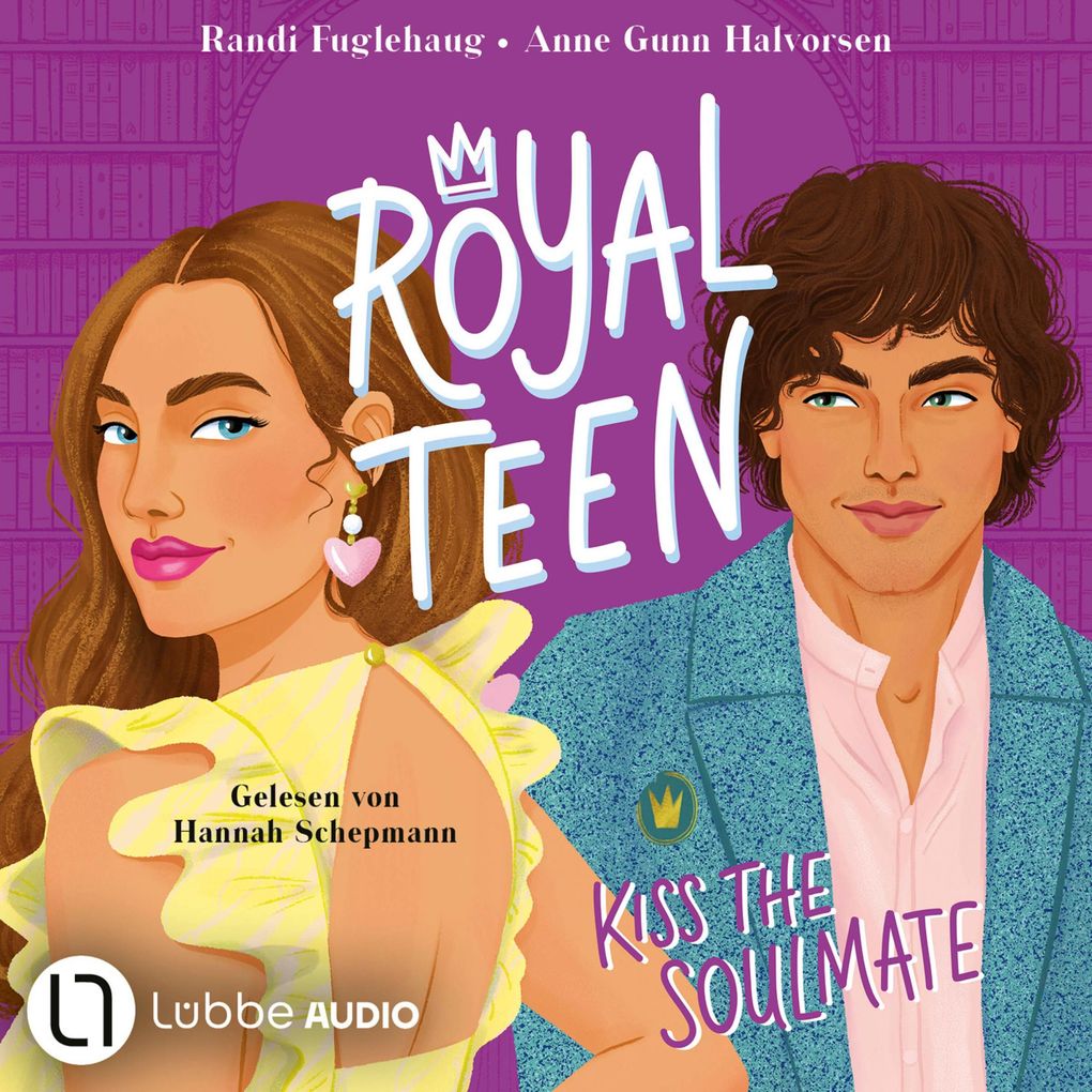Kiss the Soulmate - Royalteen Teil 2
